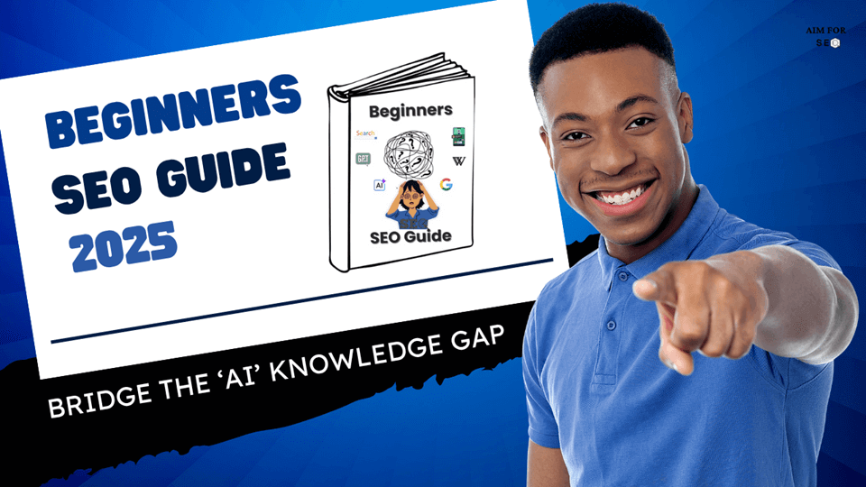 Best beginners seo guide in 2025