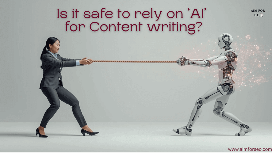 Is it safe to trust AI for content writing?
