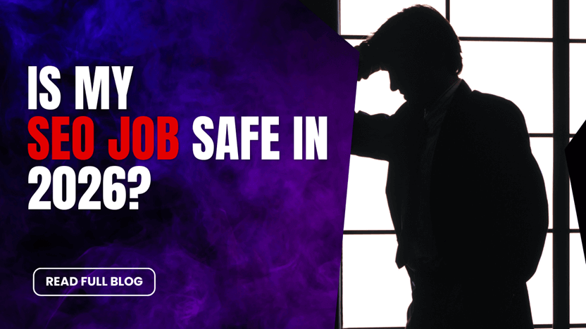 Is my seo job safe in 2026