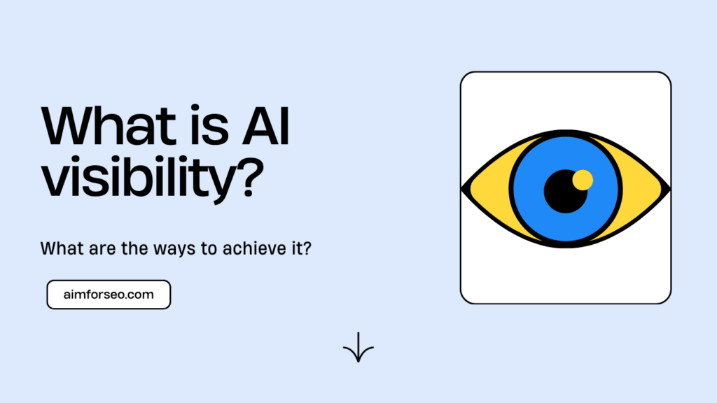 What is AI visibility? 