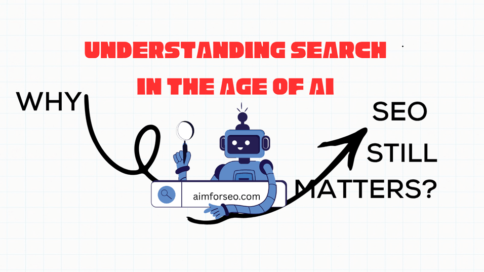 Understanding how search works in the age of ai