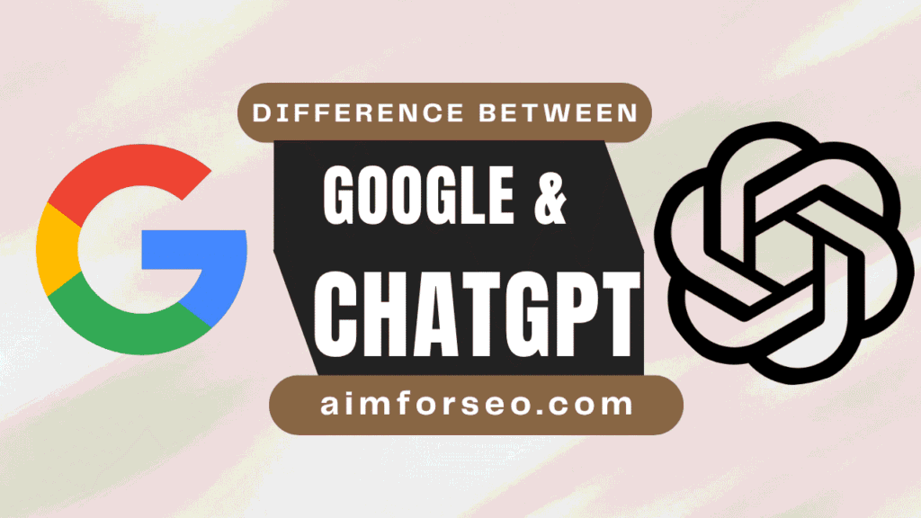What is the difference between Google and ChatGPT?
